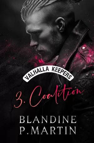 Valhalla Keepers, Tome 3 : Coalition